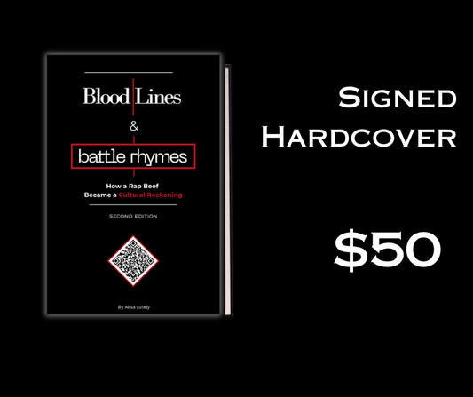 Second Edition Blood Lines and Battle Rhymes Signed Hardcover